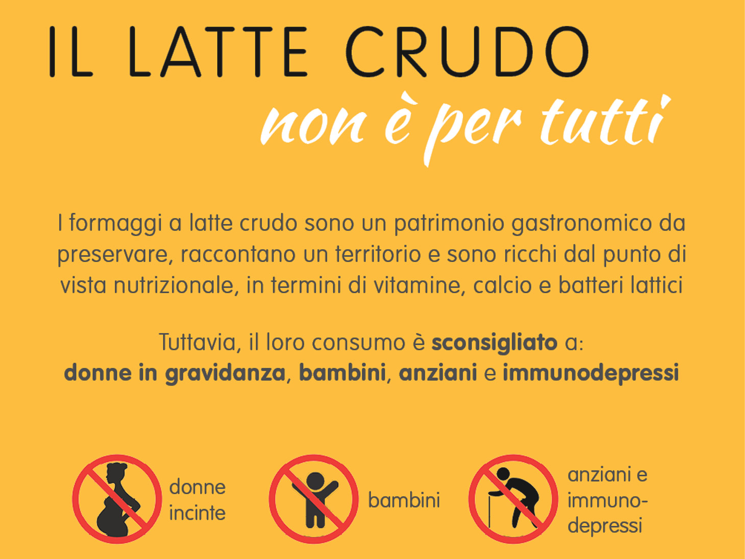 Il latte crudo non è per tutti